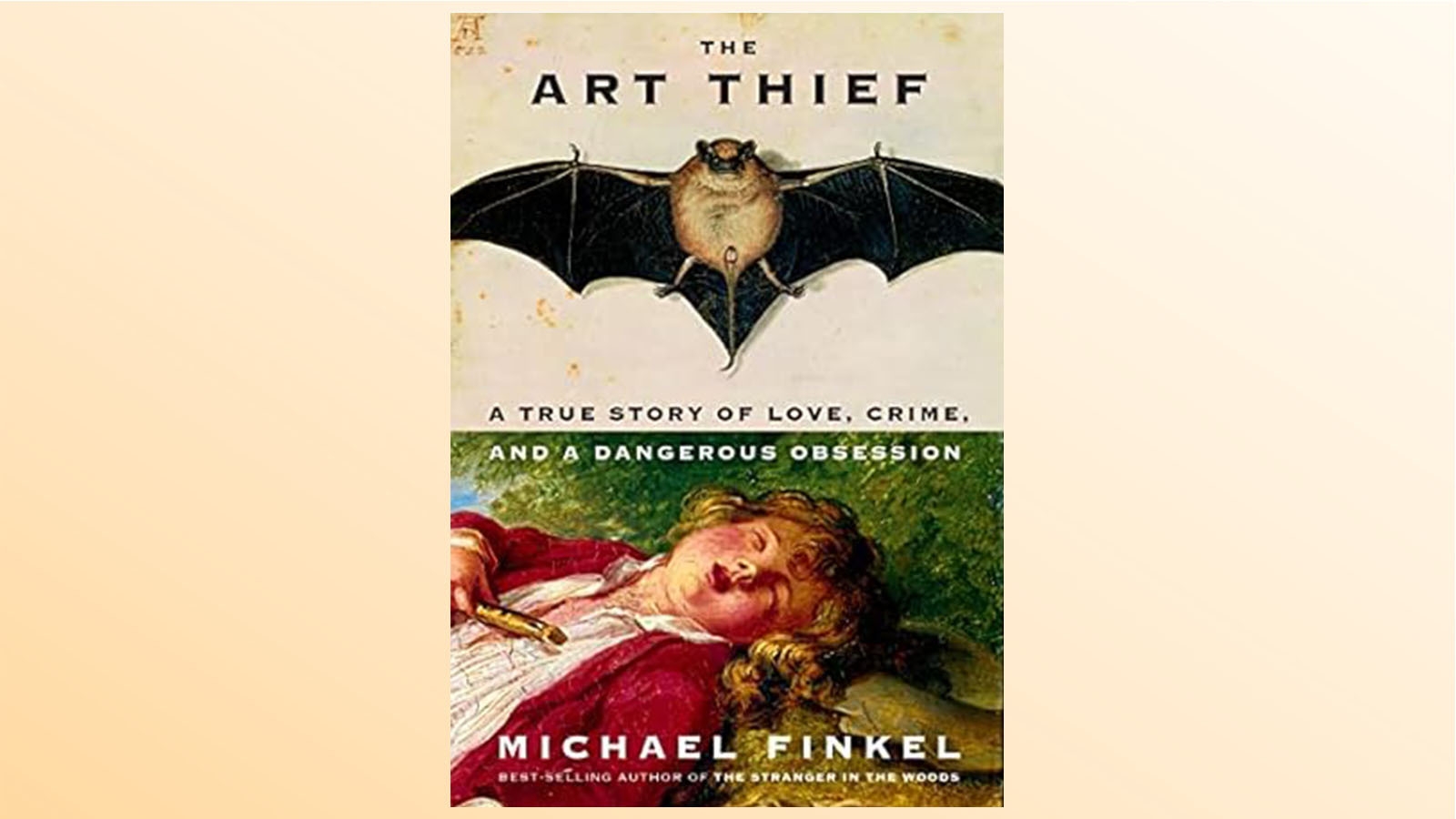 An image of the cover of 'The Art Thief: A True Story of Love, Crime, and a Dangerous Obsession,' one of the Best Books of 2023 according to Amazon's book editors.