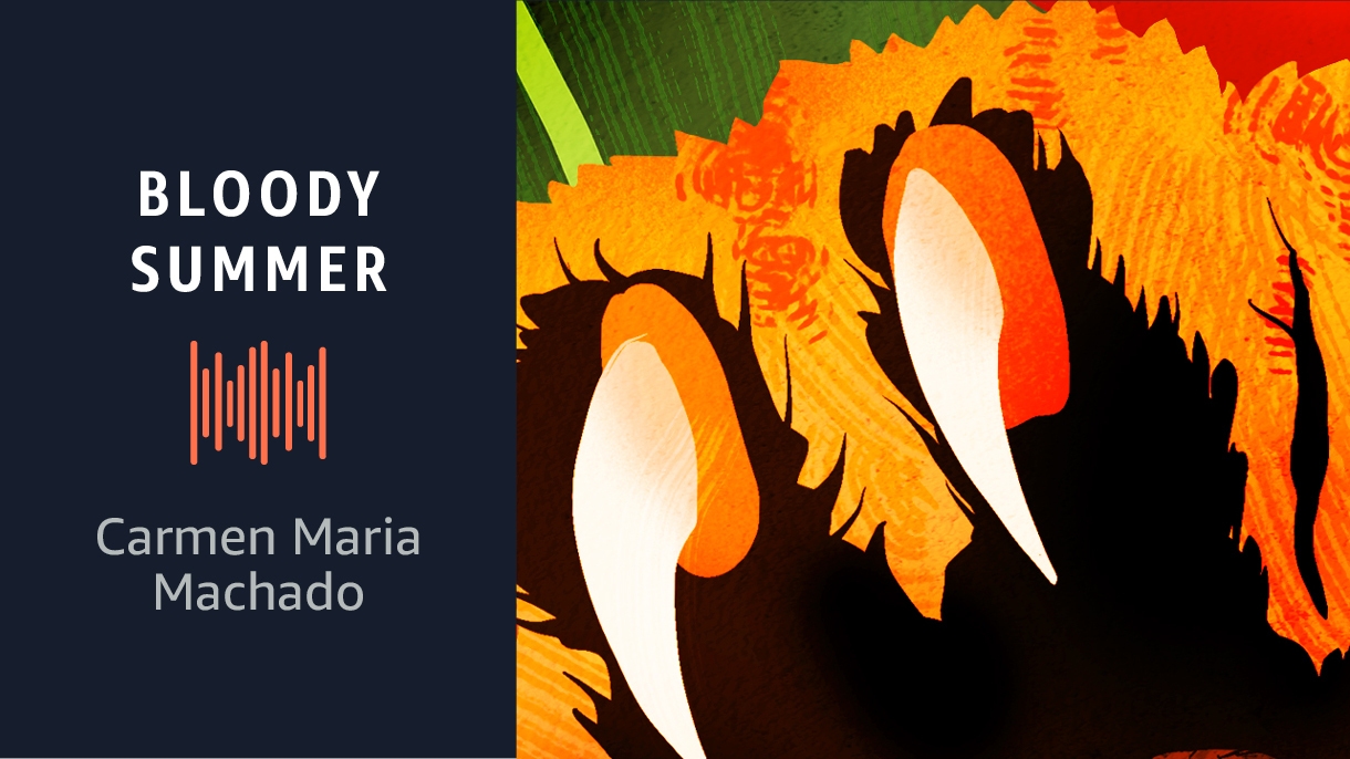 An image that reads, "Bloody Summer by Carmen Maria Machado" alongside a graphic of tiger claws.