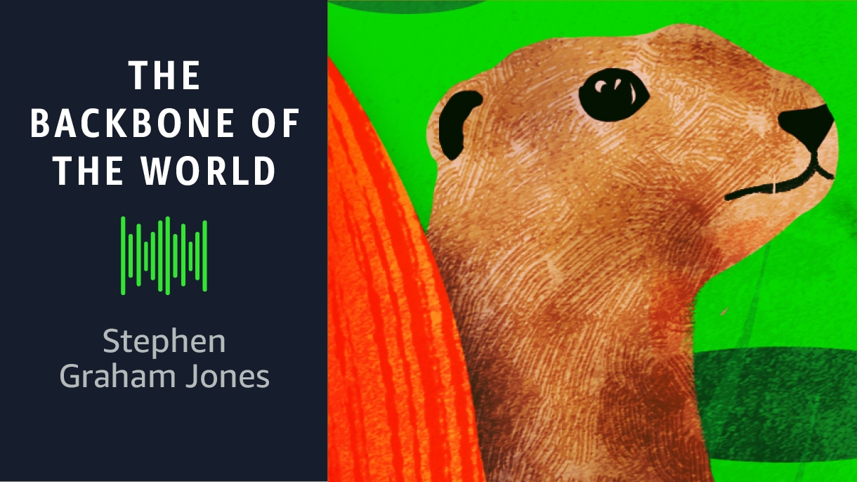 An image that read, "The Backbone of the World by Stephen Graham Jones" alongside a graphic of a prairie dog.